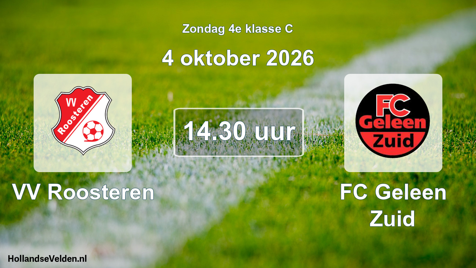 Scheduled Match: VV Roosteren - FC Geleen Zuid (4 October 2026)
