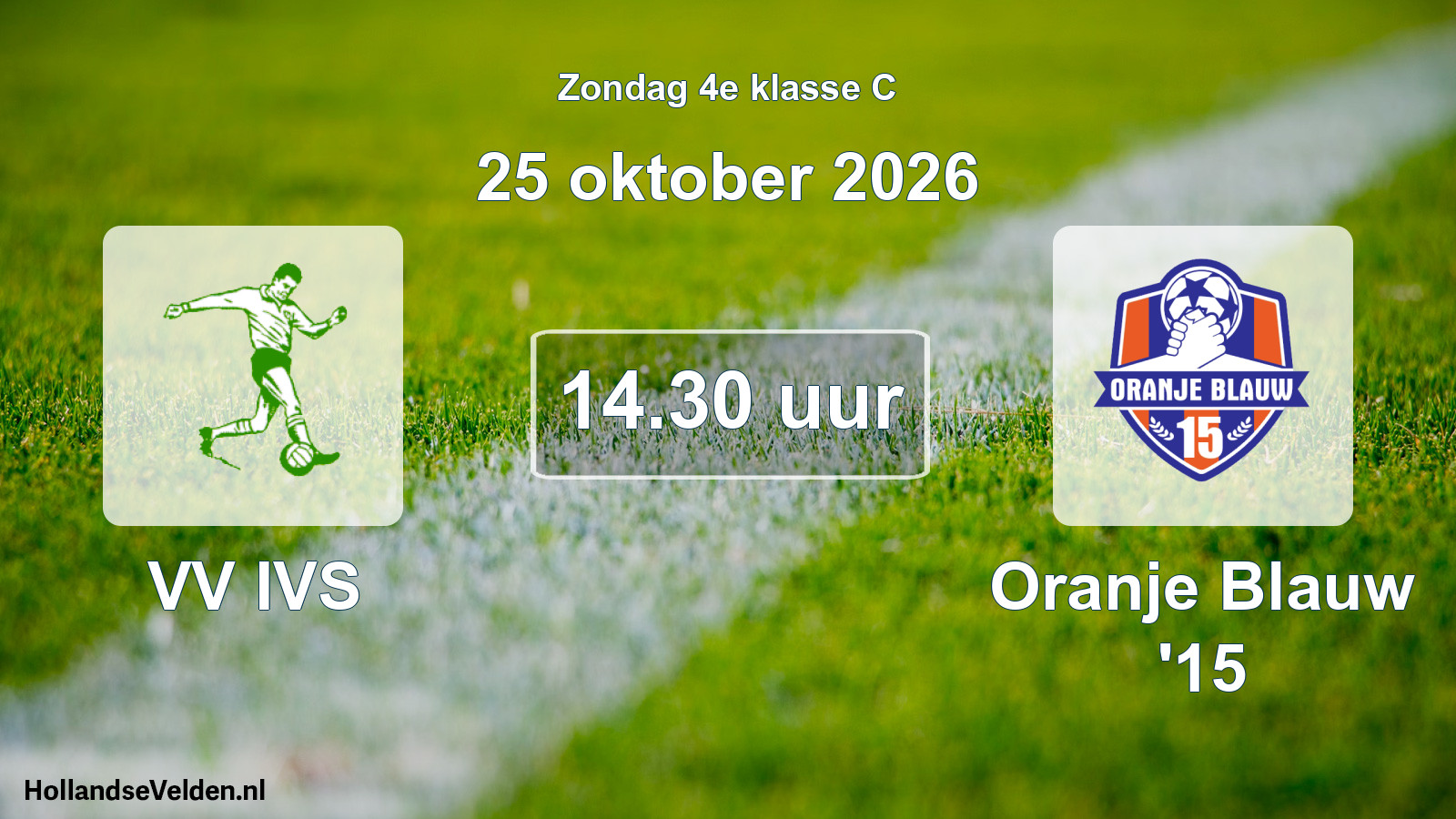 Geplande wedstrijd: VV IVS - Oranje Blauw '15 (25 oktober 2026)