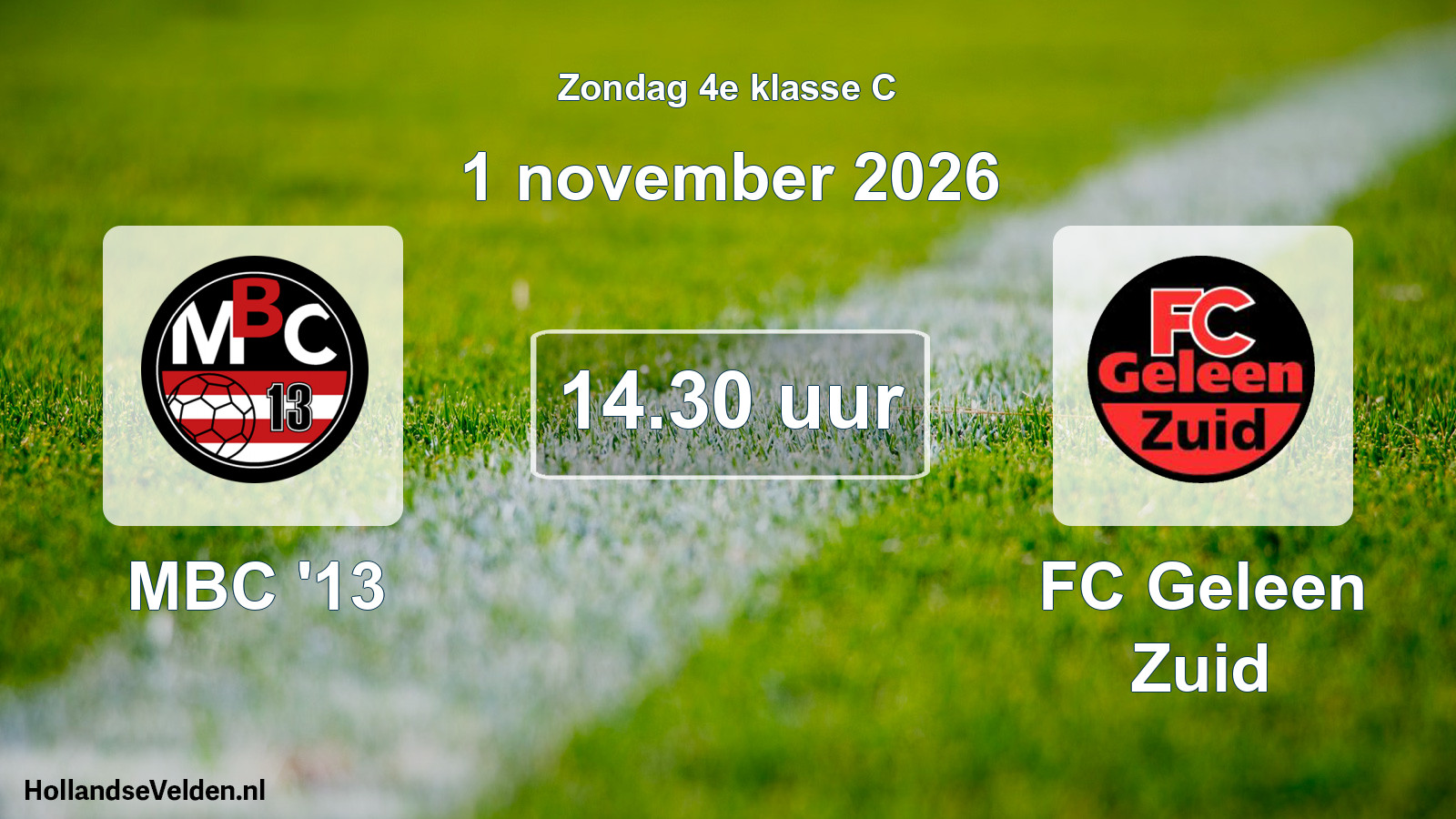 Geplande wedstrijd: MBC '13 - FC Geleen Zuid (1 november 2026)