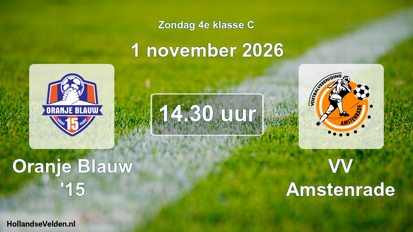 Geplande wedstrijd: Oranje Blauw '15 - VV Amstenrade (1 november 2026)
