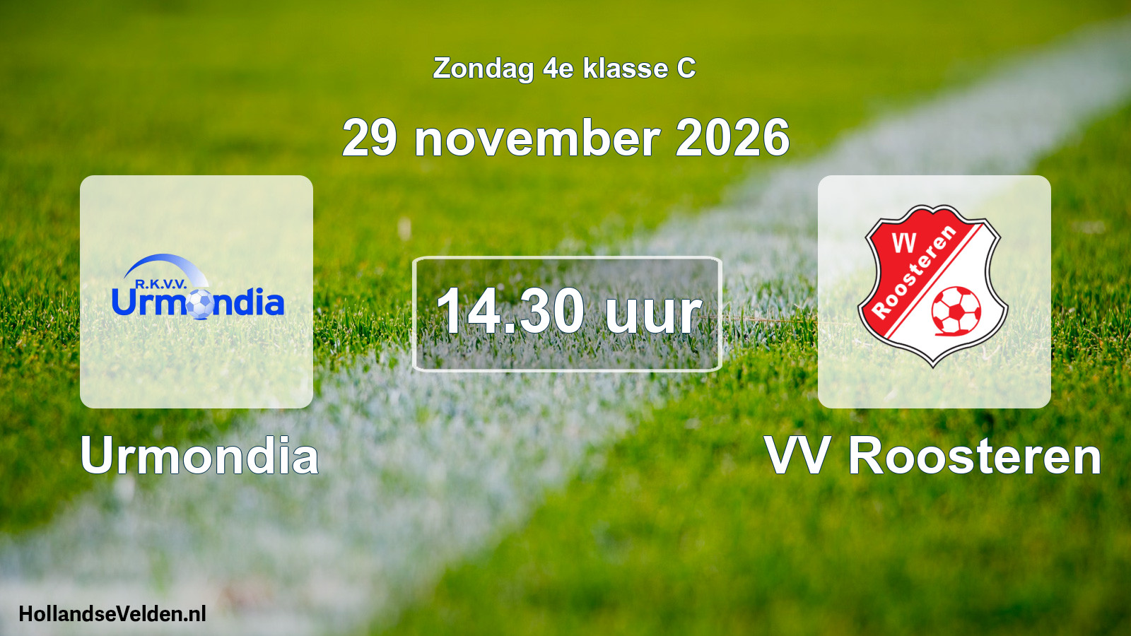 Geplande wedstrijd: Urmondia - VV Roosteren (29 november 2026)