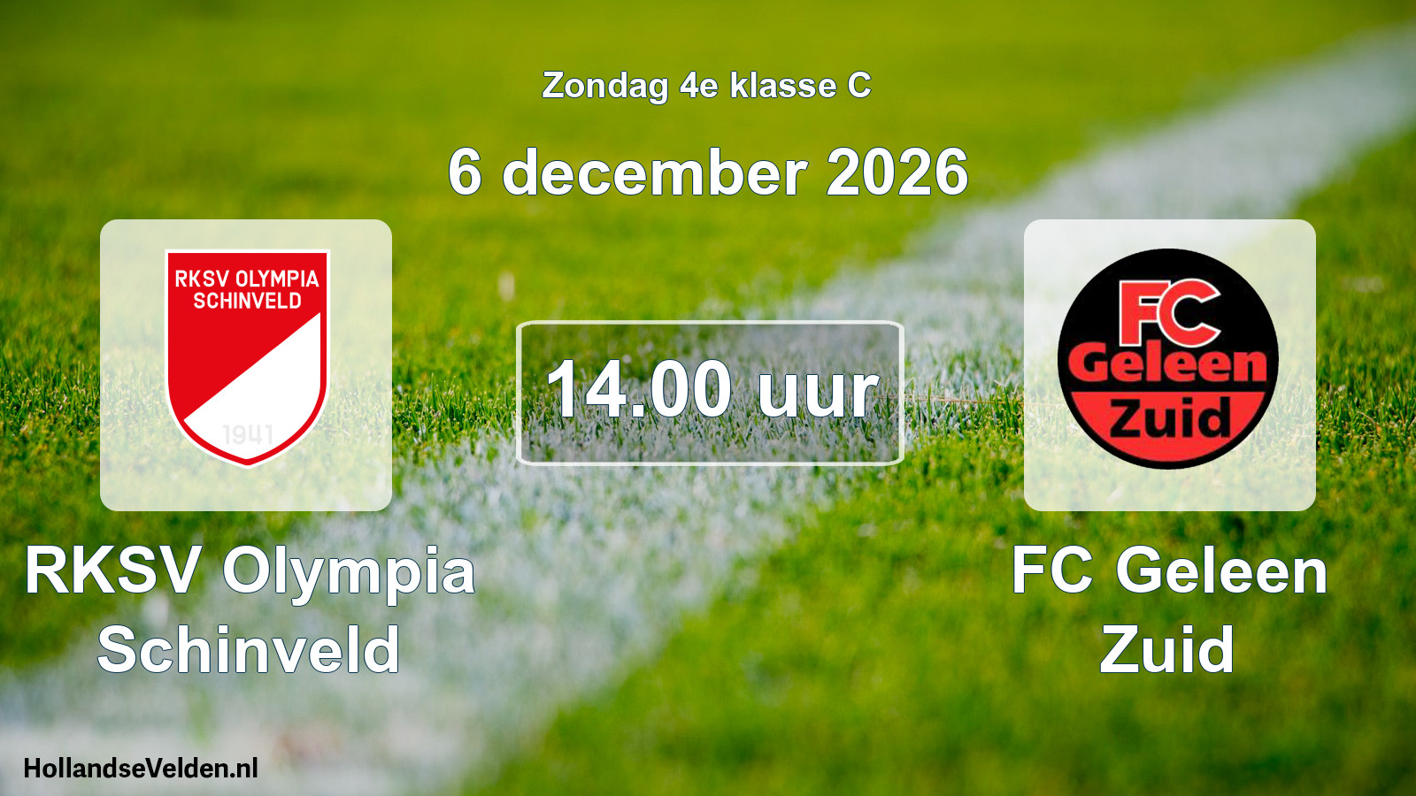 Scheduled Match: RKSV Olympia Schinveld - FC Geleen Zuid (6 December 2026)