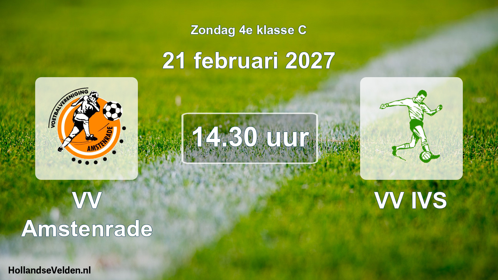 Scheduled Match: VV Amstenrade - VV IVS (21 February 2027)