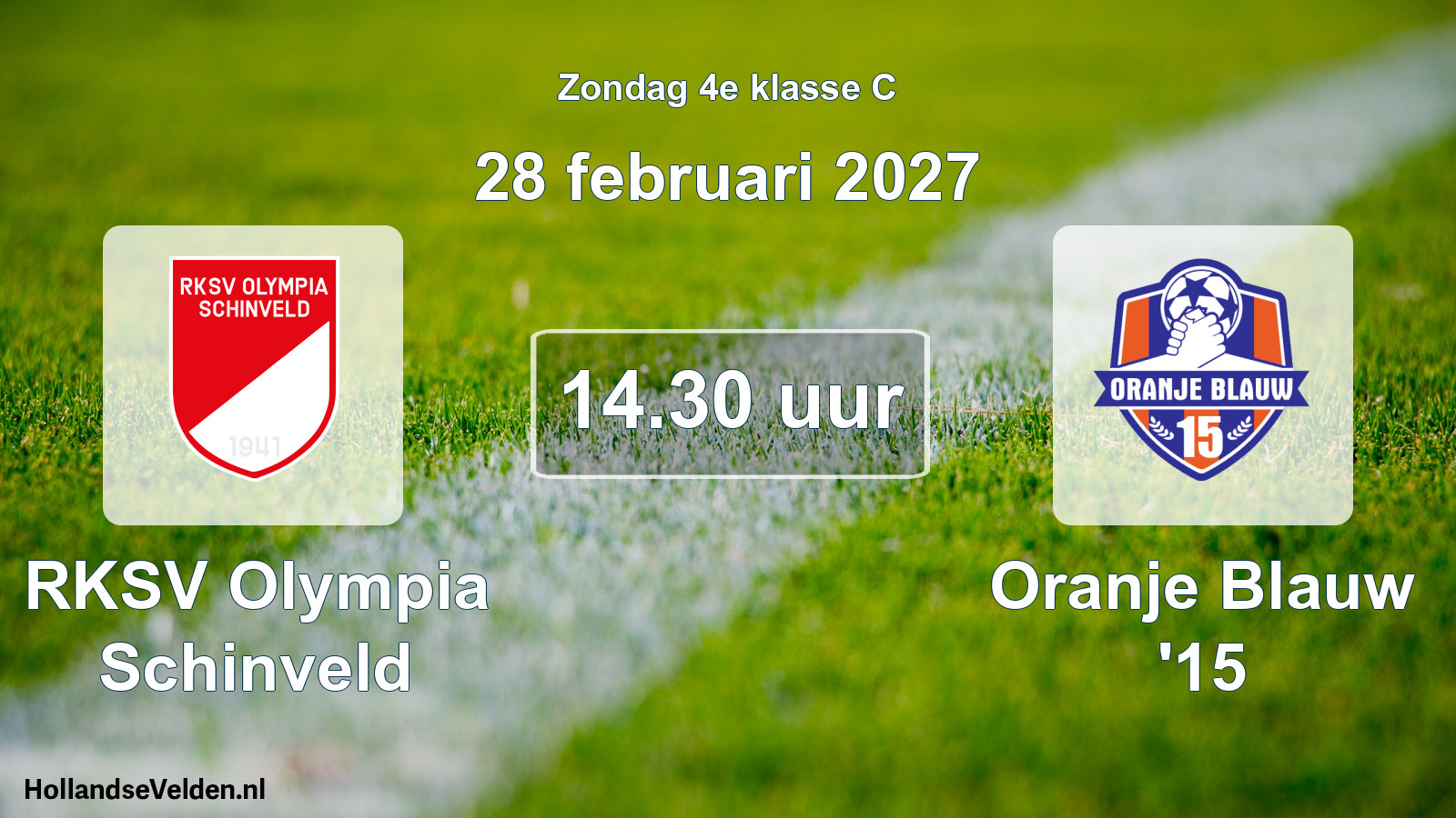 Geplande wedstrijd: RKSV Olympia Schinveld - Oranje Blauw '15 (28 februari 2027)