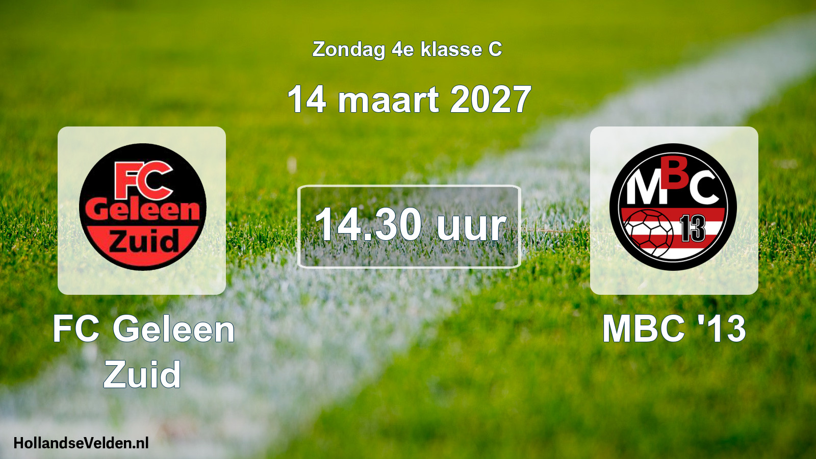Geplande wedstrijd: FC Geleen Zuid - MBC '13 (14 maart 2027)