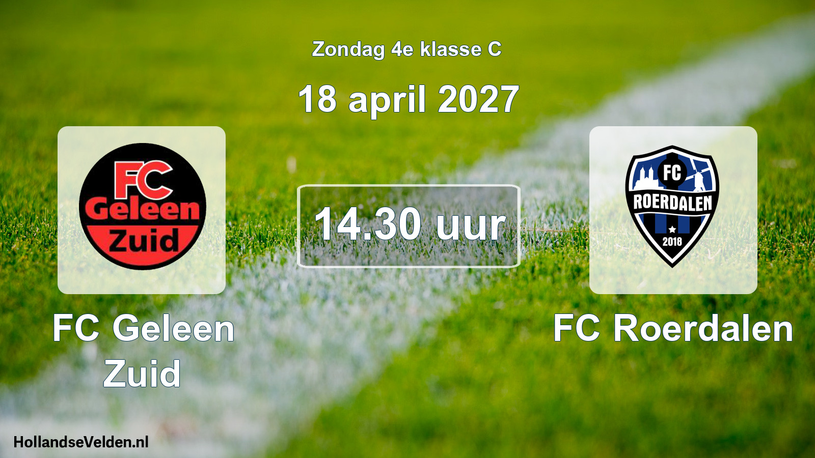 Scheduled Match: FC Geleen Zuid - FC Roerdalen (18 April 2027)