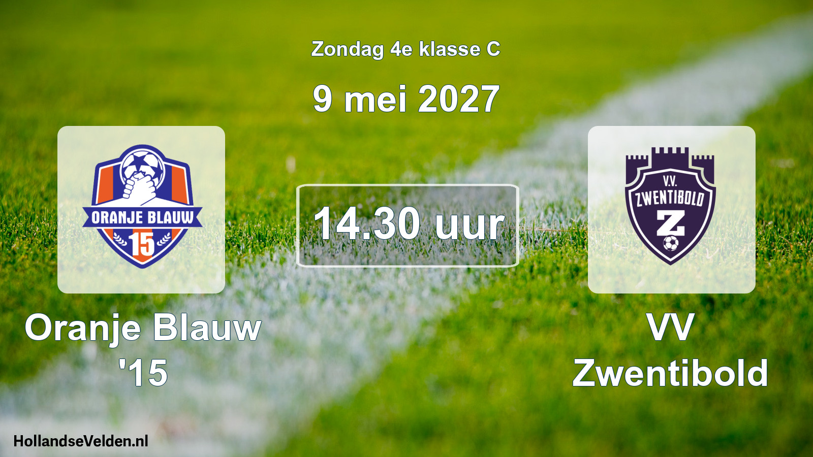 Geplande wedstrijd: Oranje Blauw '15 - VV Zwentibold (9 mei 2027)