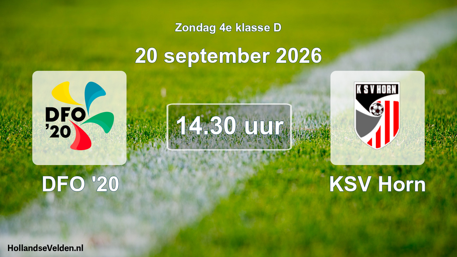 Geplande wedstrijd: DFO '20 - KSV Horn (20 september 2026)