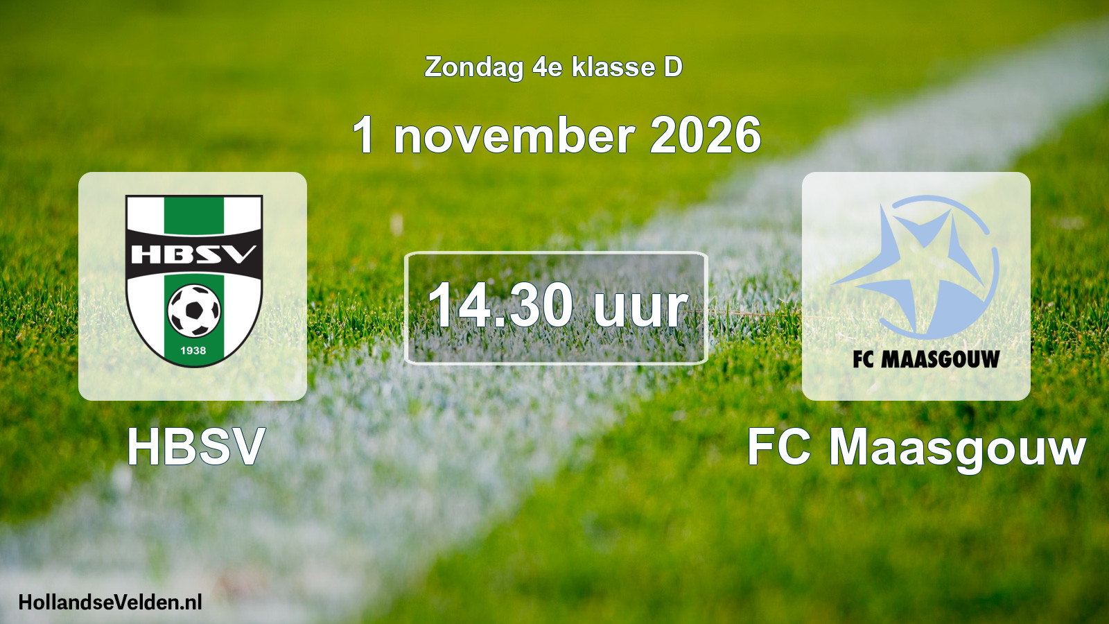Geplande wedstrijd: HBSV - FC Maasgouw (1 november 2026)