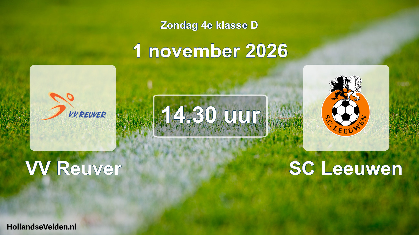 Geplande wedstrijd: VV Reuver - SC Leeuwen (1 november 2026)