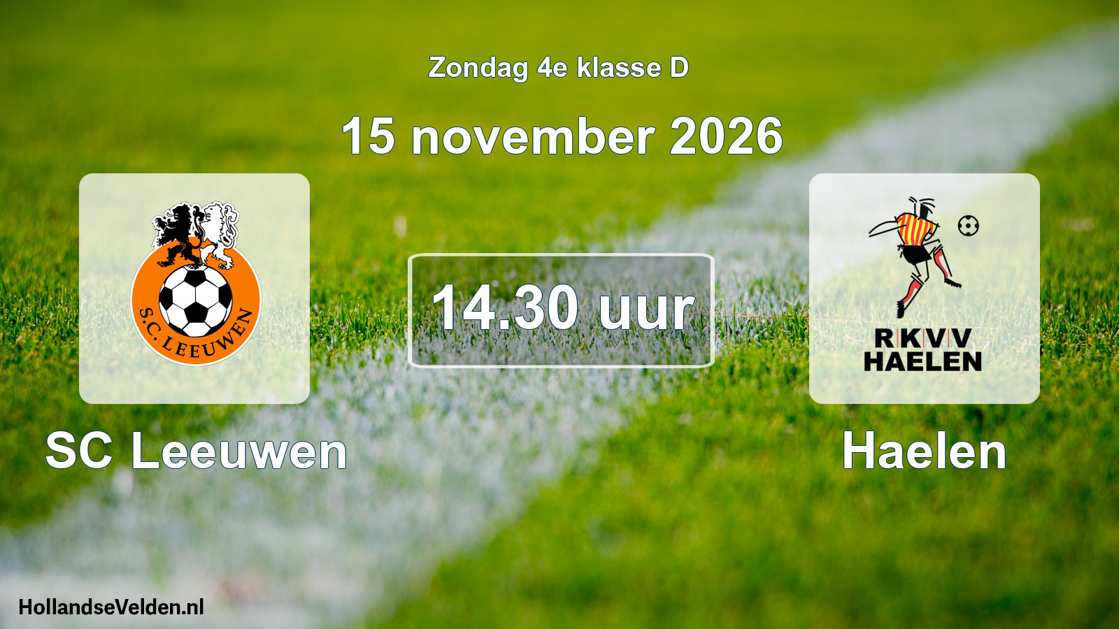Geplande wedstrijd: SC Leeuwen - Haelen (15 november 2026)