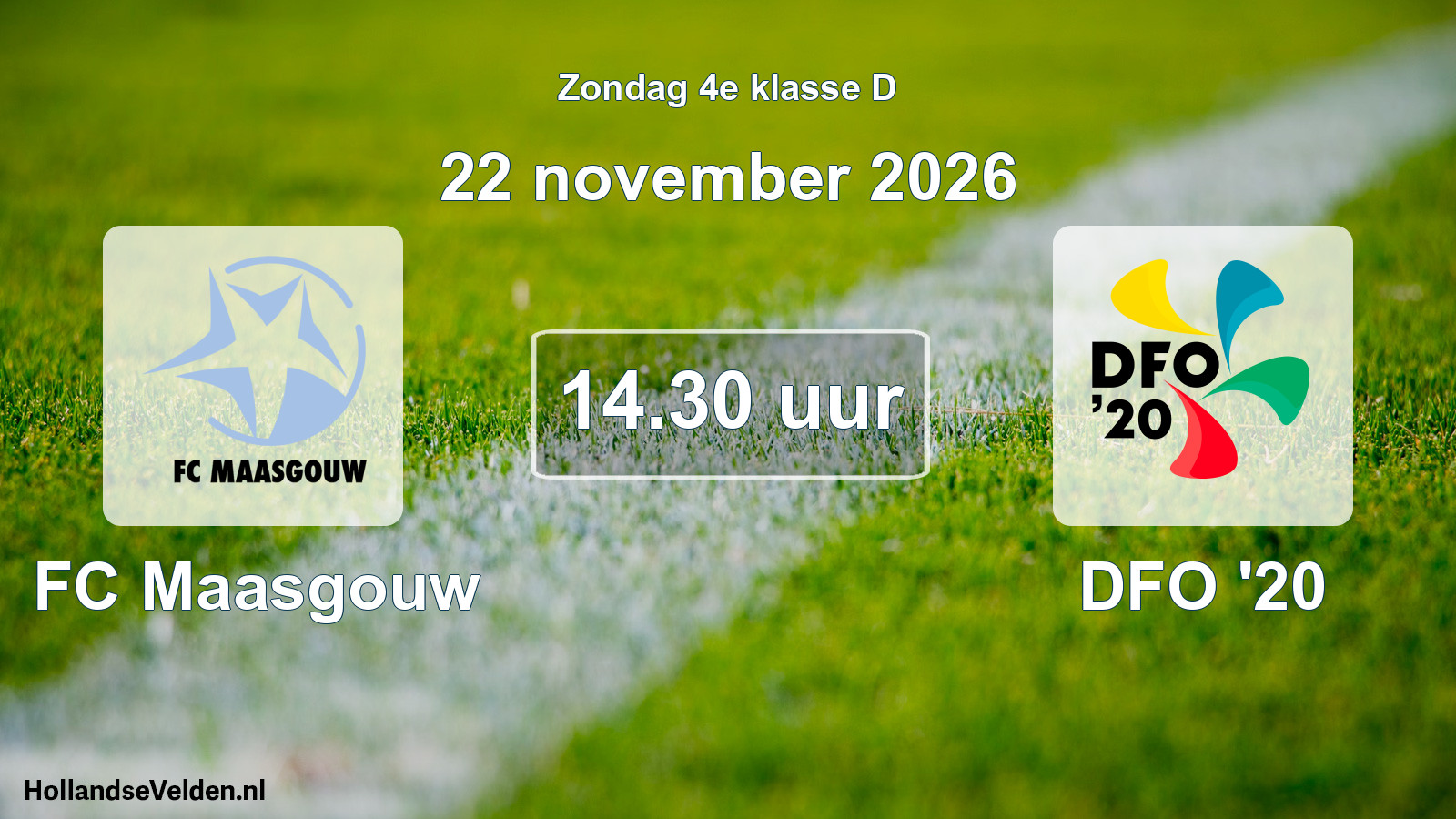 Geplande wedstrijd: FC Maasgouw - DFO '20 (22 november 2026)
