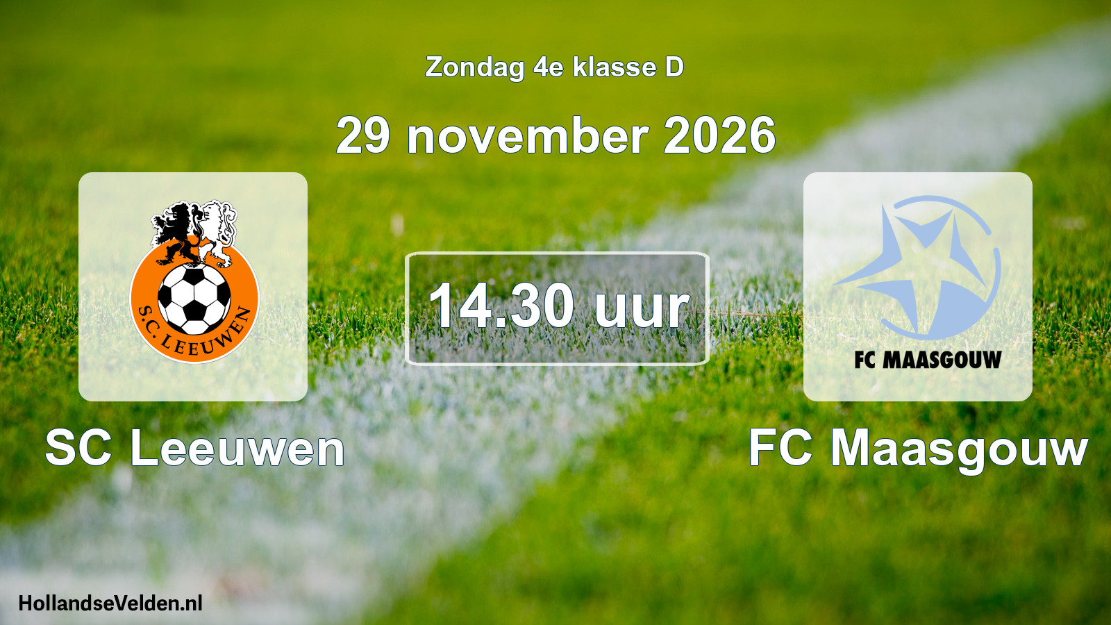 Geplande wedstrijd: SC Leeuwen - FC Maasgouw (29 november 2026)
