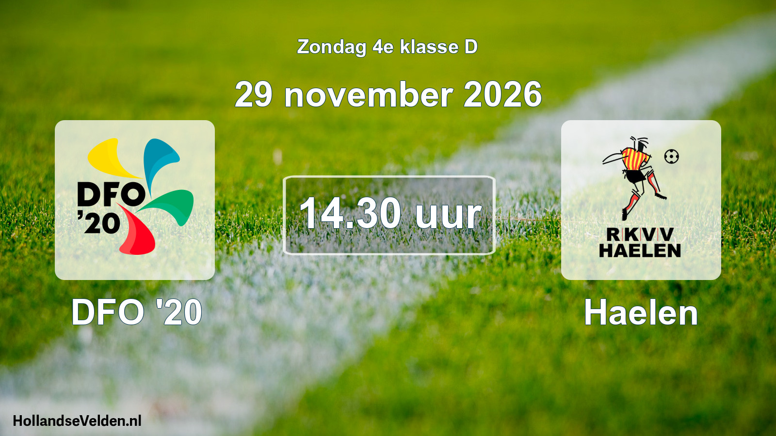 Geplande wedstrijd: DFO '20 - Haelen (29 november 2026)