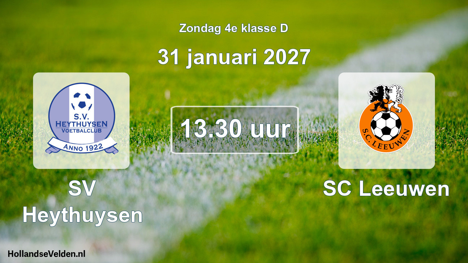 Geplande wedstrijd: SV Heythuysen - SC Leeuwen (31 januari 2027)