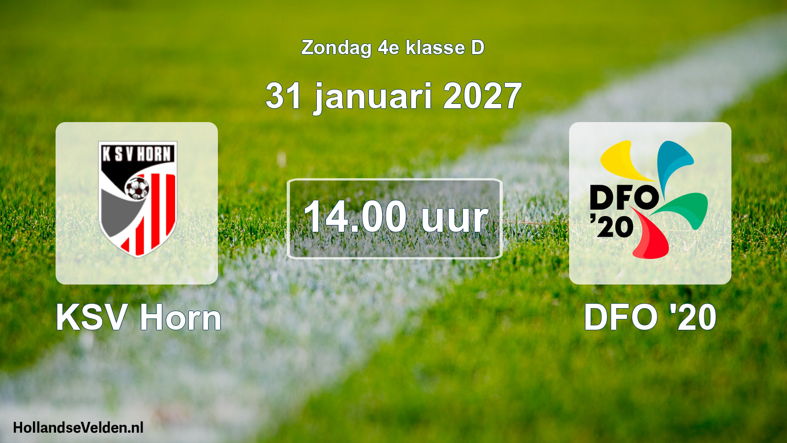 Geplande wedstrijd: KSV Horn - DFO '20 (31 januari 2027)