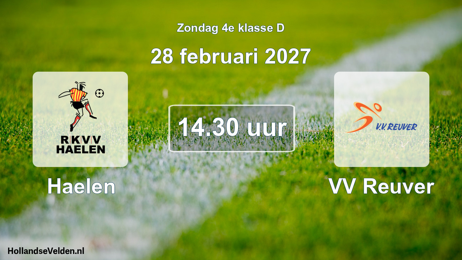 Geplande wedstrijd: Haelen - VV Reuver (28 februari 2027)