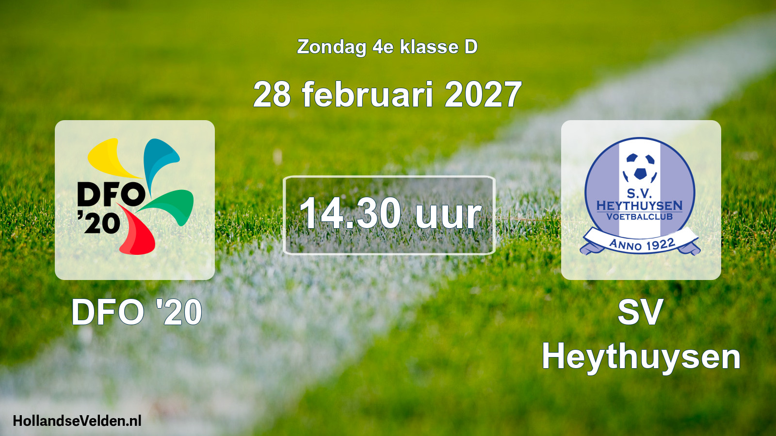 Geplande wedstrijd: DFO '20 - SV Heythuysen (28 februari 2027)