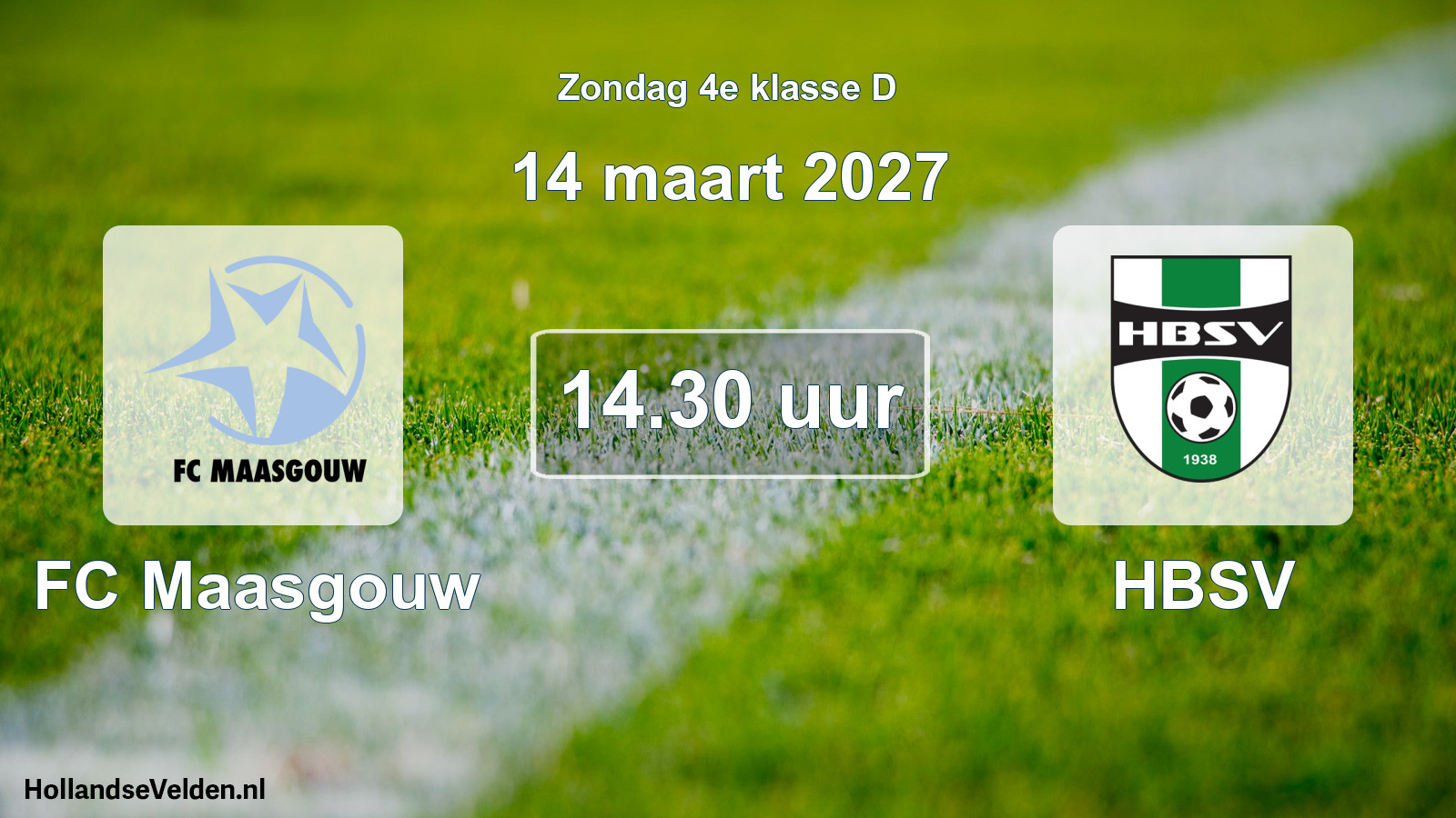 Geplande wedstrijd: FC Maasgouw - HBSV (14 maart 2027)