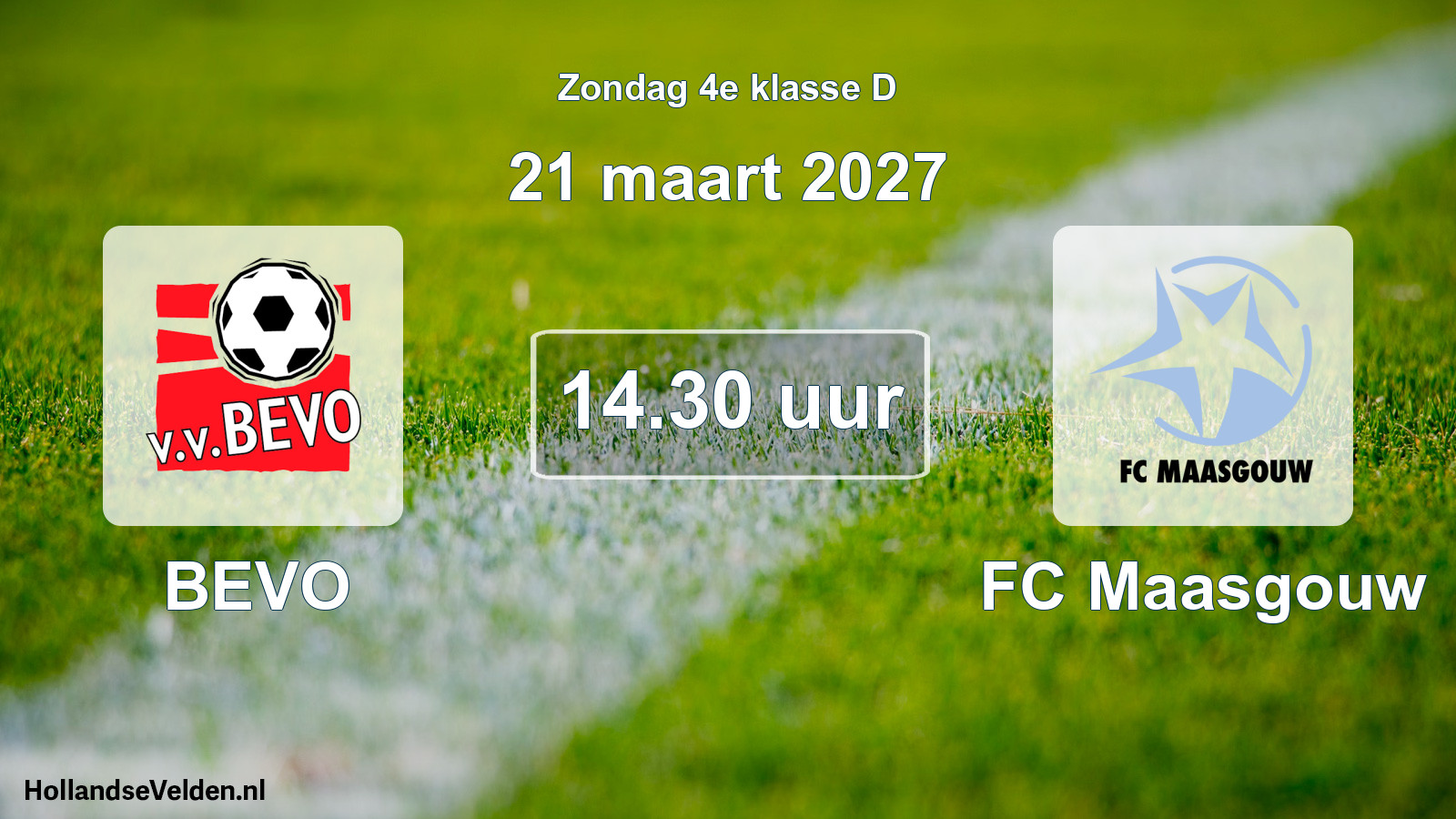 Geplande wedstrijd: BEVO - FC Maasgouw (21 maart 2027)