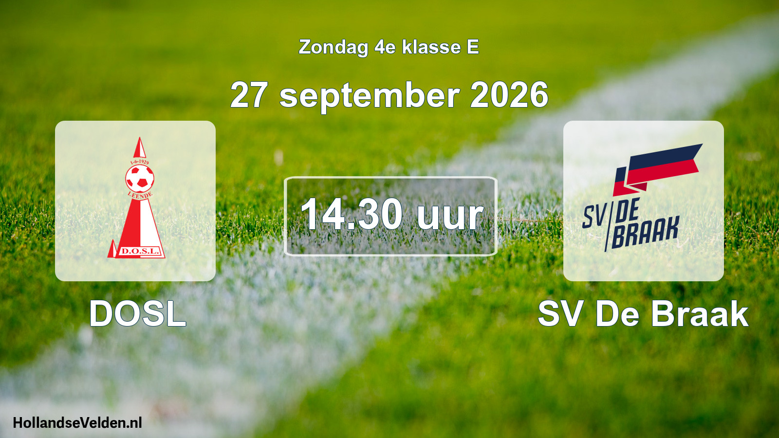 Geplande wedstrijd: DOSL - SV De Braak (27 september 2026)