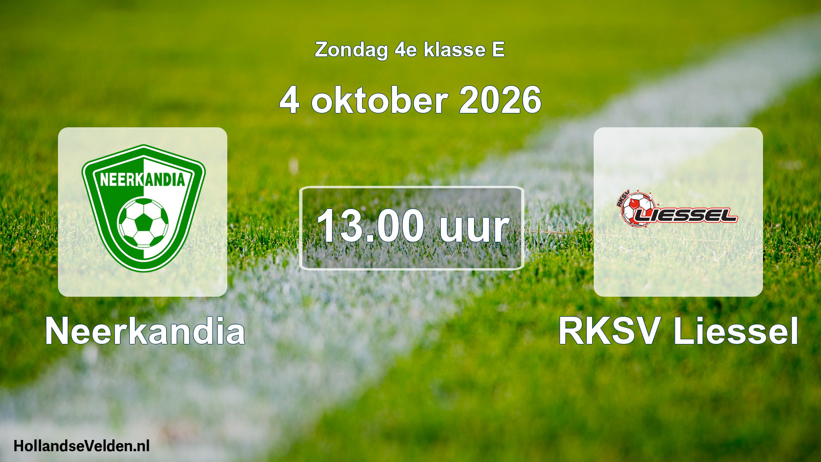 Geplande wedstrijd: Neerkandia - RKSV Liessel (4 oktober 2026)
