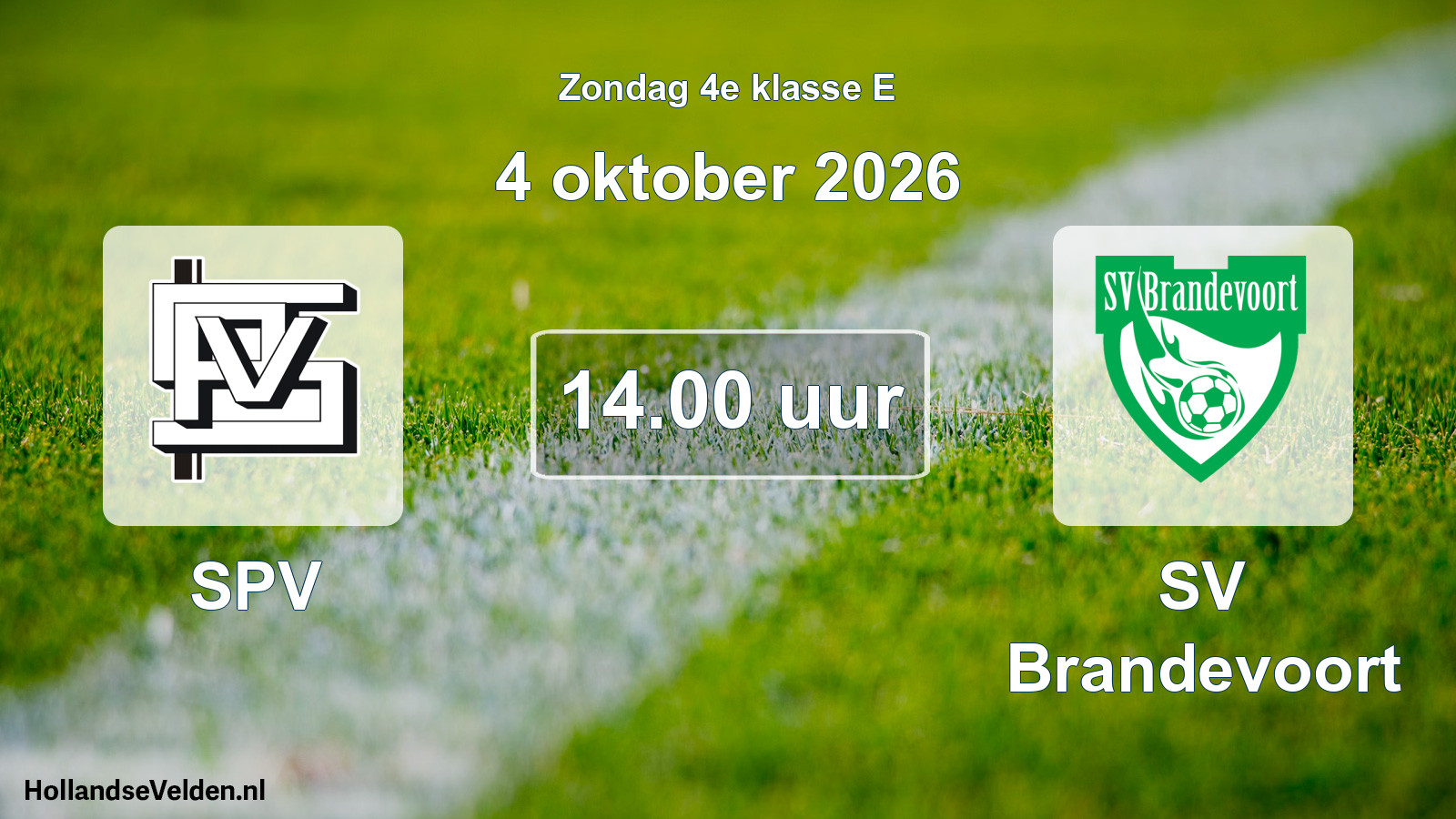 Geplande wedstrijd: SPV - SV Brandevoort (4 oktober 2026)