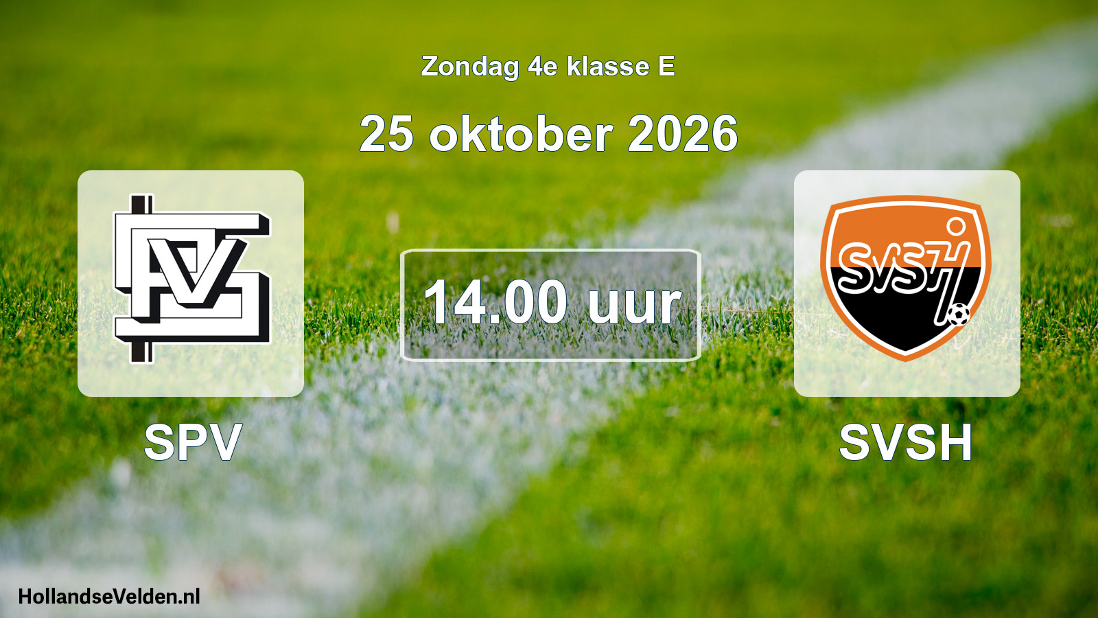 Geplande wedstrijd: SPV - SVSH (25 oktober 2026)