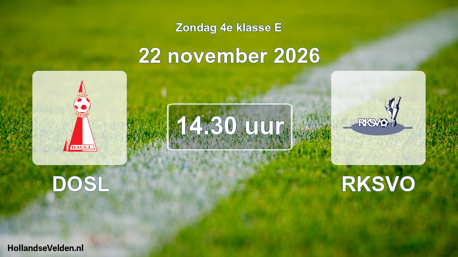 Geplande wedstrijd: DOSL - RKSVO (22 november 2026)