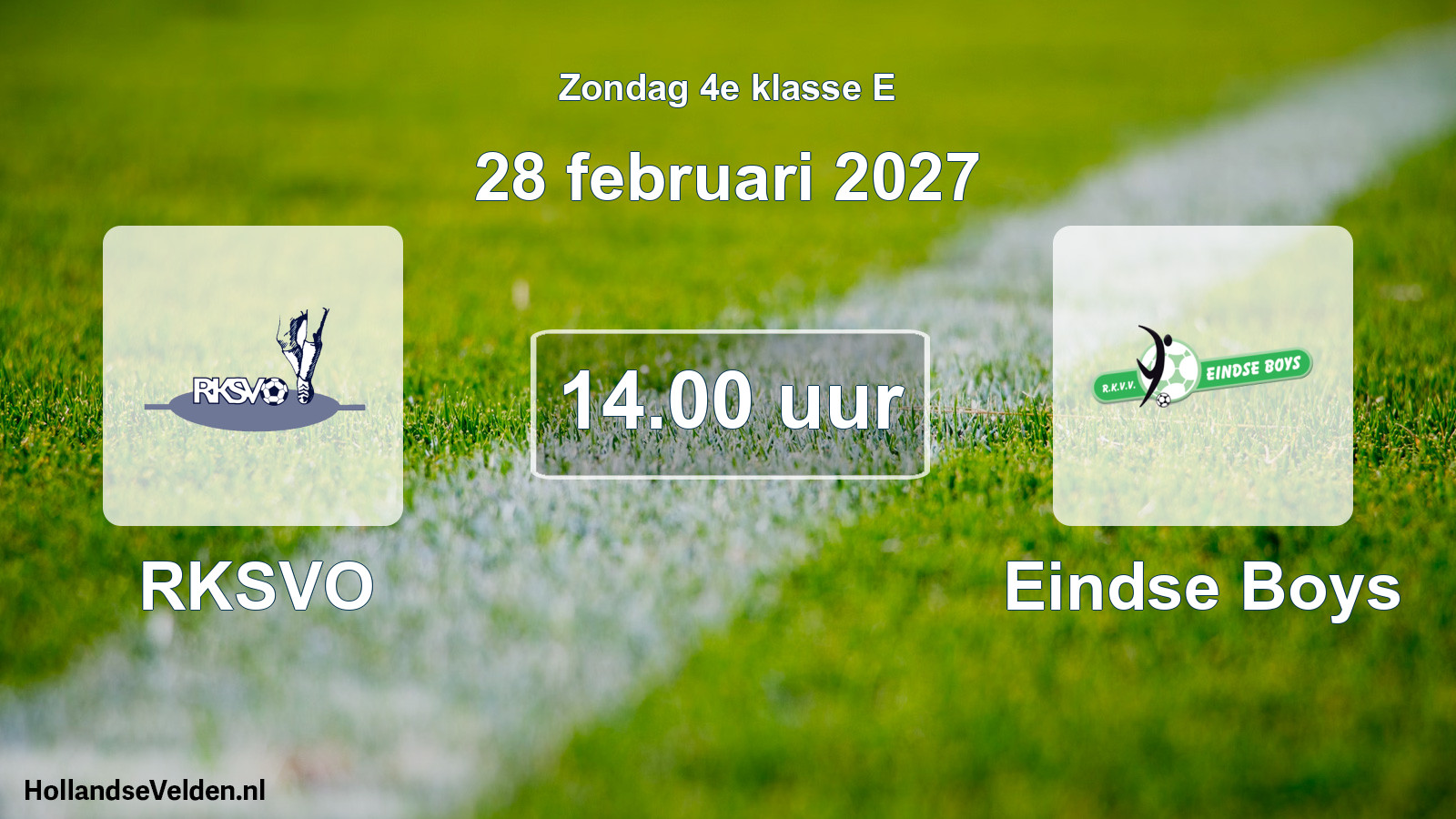 Geplande wedstrijd: RKSVO - Eindse Boys (28 februari 2027)