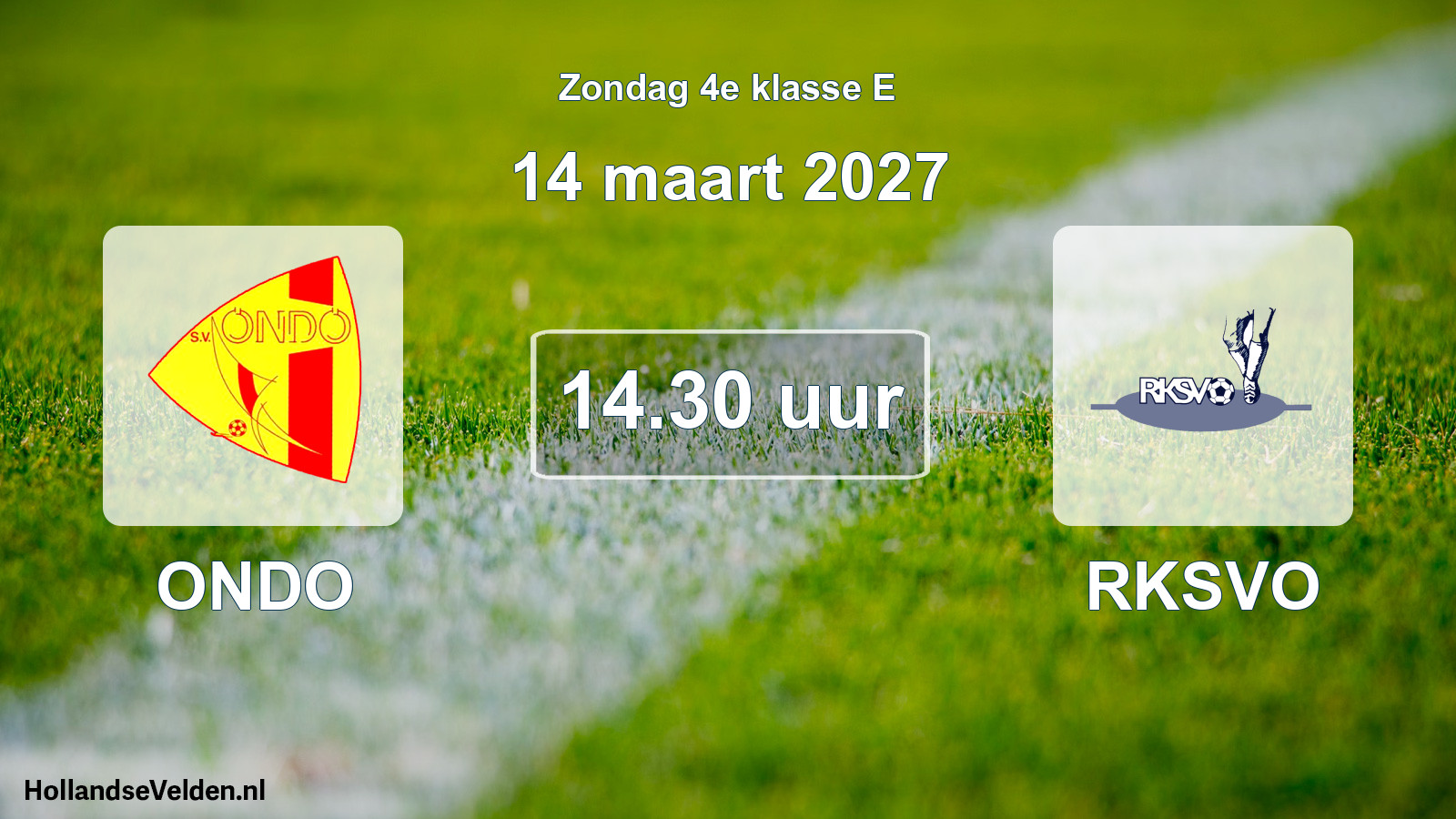 Geplande wedstrijd: ONDO - RKSVO (14 maart 2027)