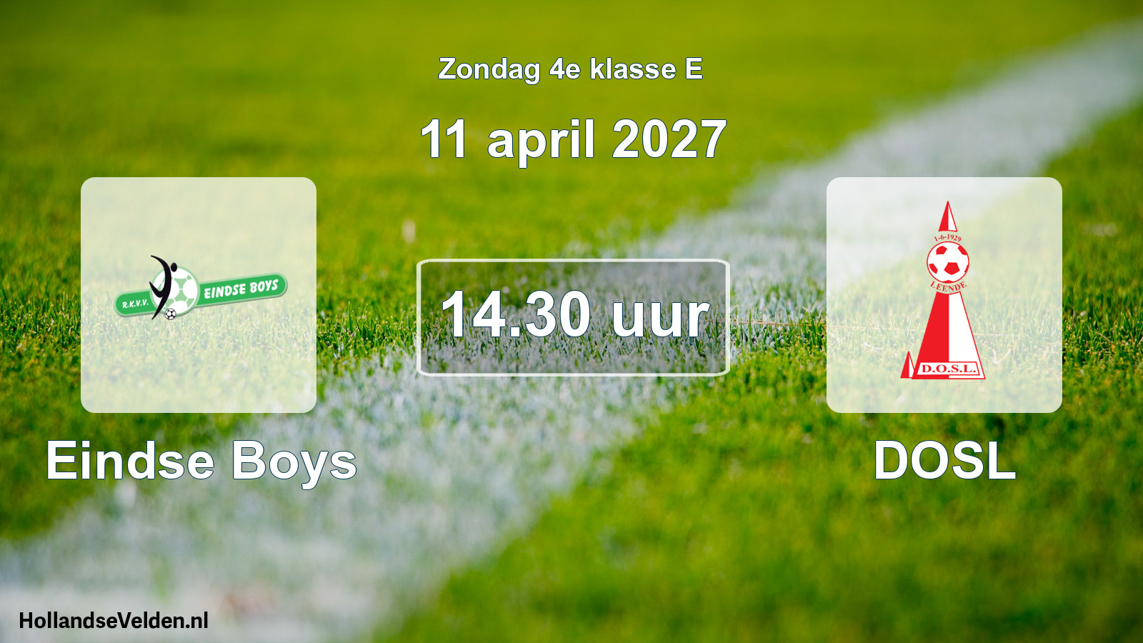 Geplande wedstrijd: Eindse Boys - DOSL (11 april 2027)