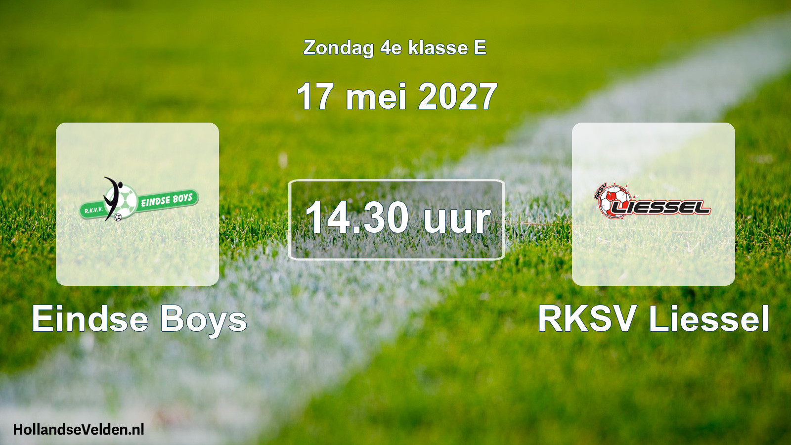 Geplande wedstrijd: Eindse Boys - RKSV Liessel (17 mei 2027)