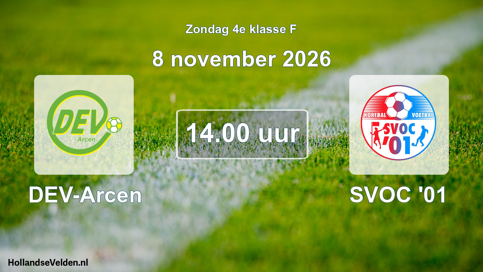 Geplande wedstrijd: DEV-Arcen - SVOC '01 (8 november 2026)