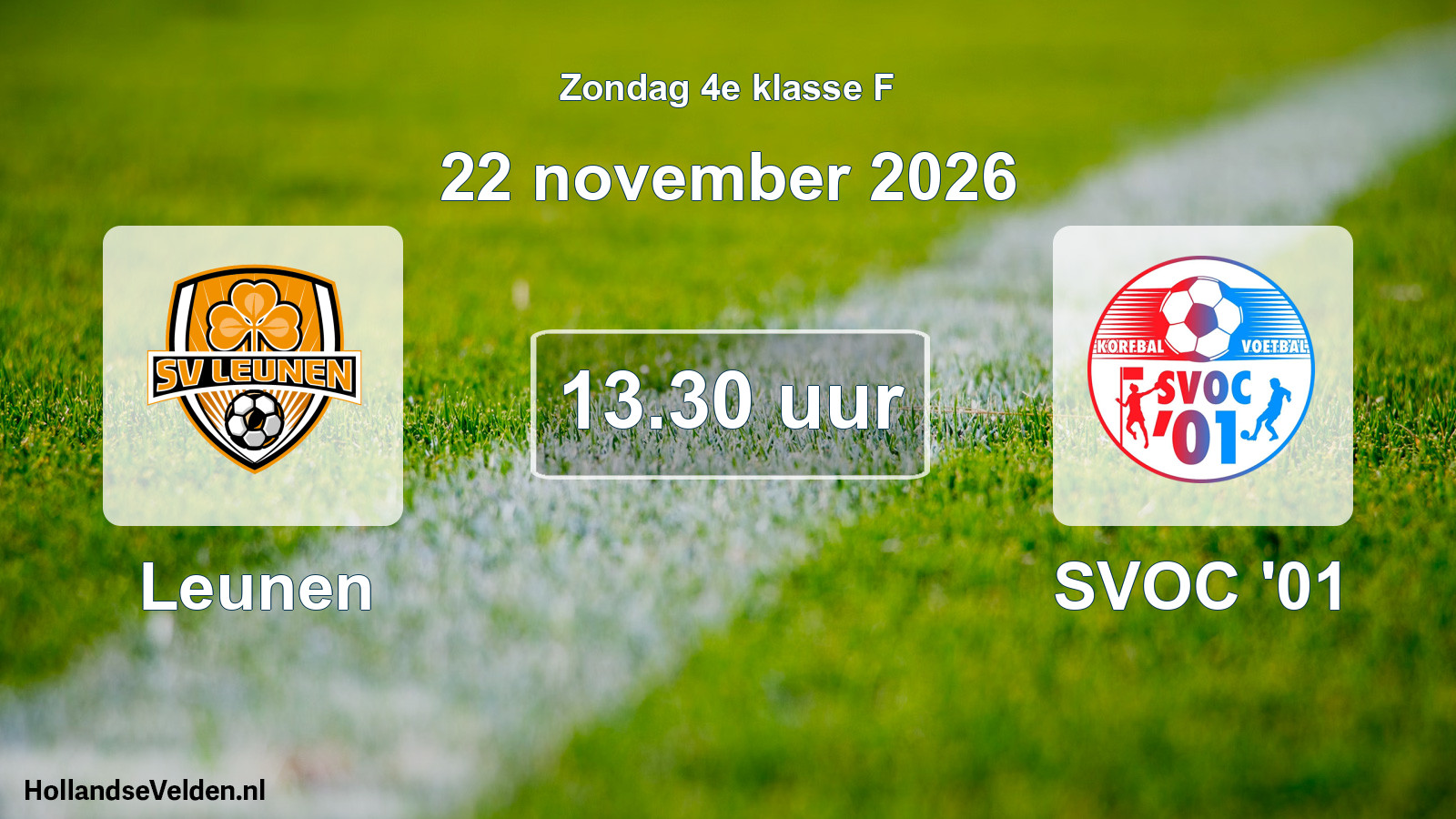 Geplande wedstrijd: Leunen - SVOC '01 (22 november 2026)