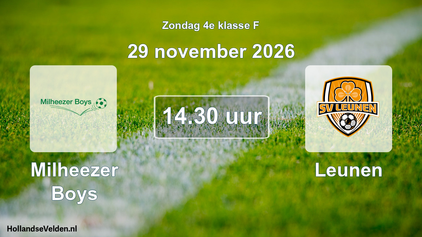 Geplande wedstrijd: Milheezer Boys - Leunen (29 november 2026)