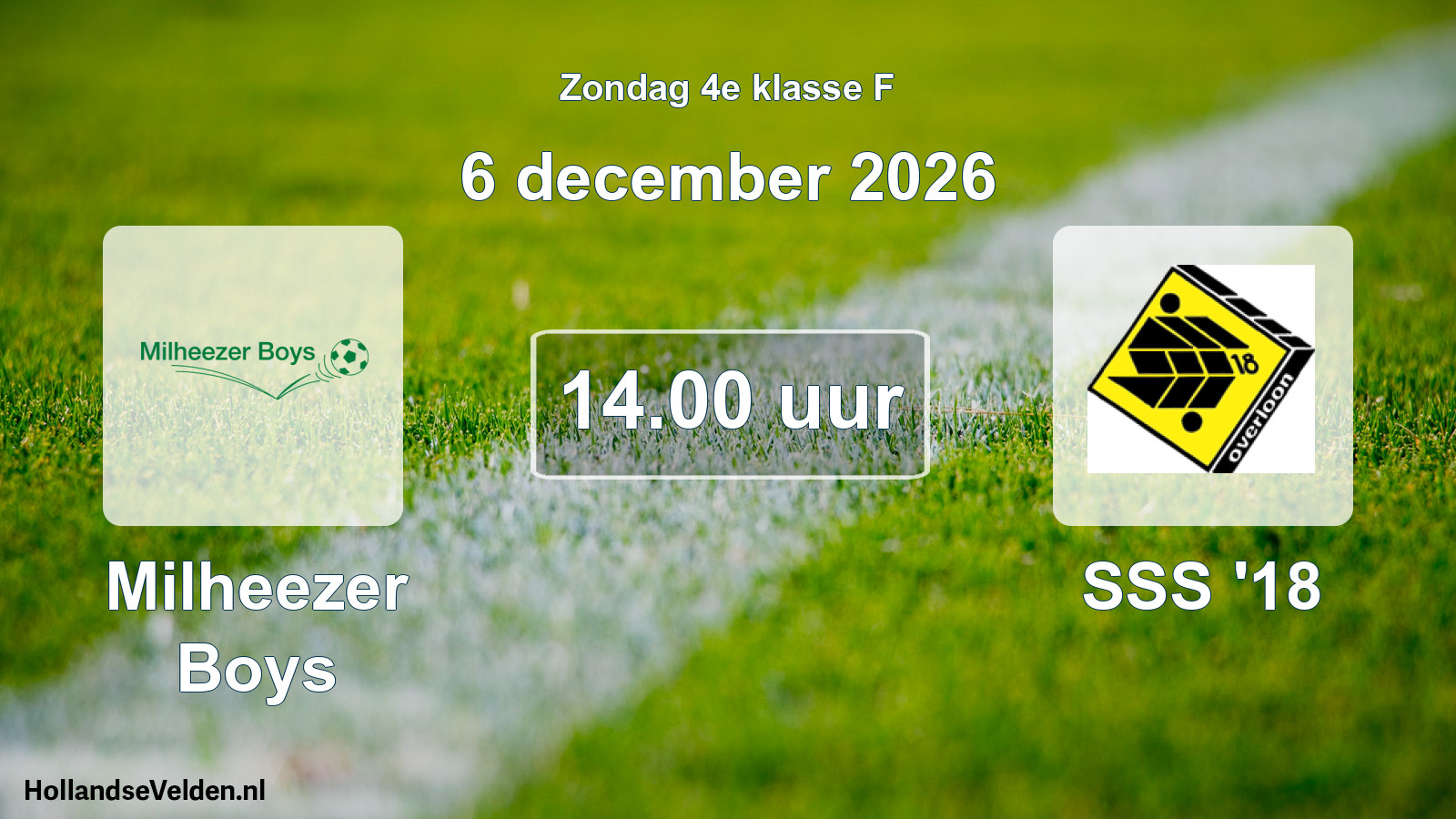 Geplande wedstrijd: Milheezer Boys - SSS '18 (6 december 2026)