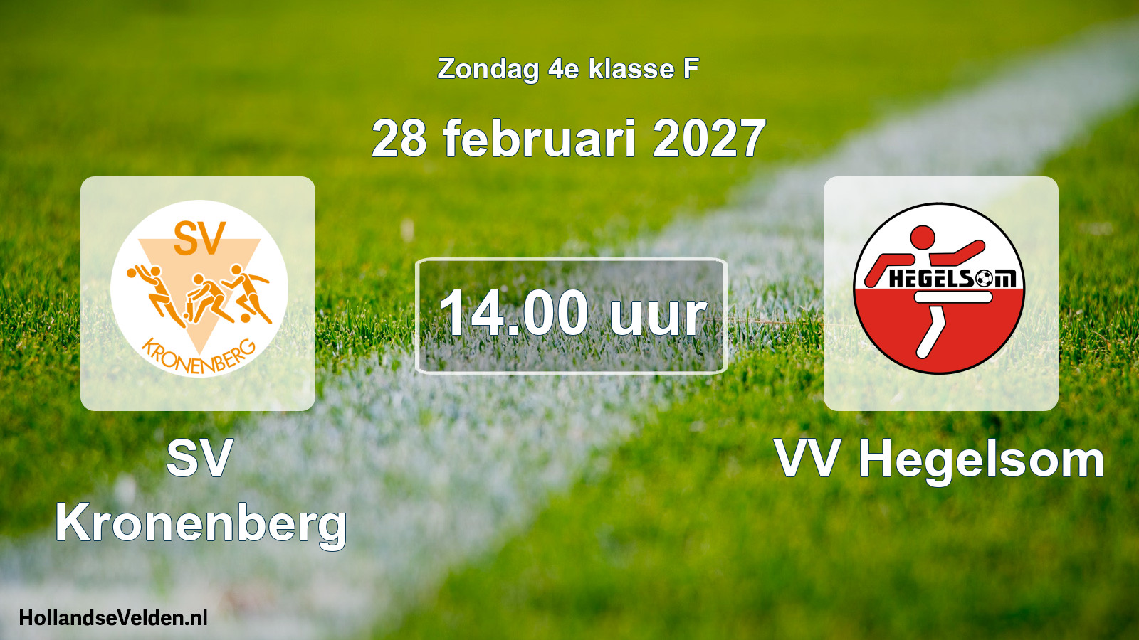 Geplande wedstrijd: SV Kronenberg - VV Hegelsom (28 februari 2027)