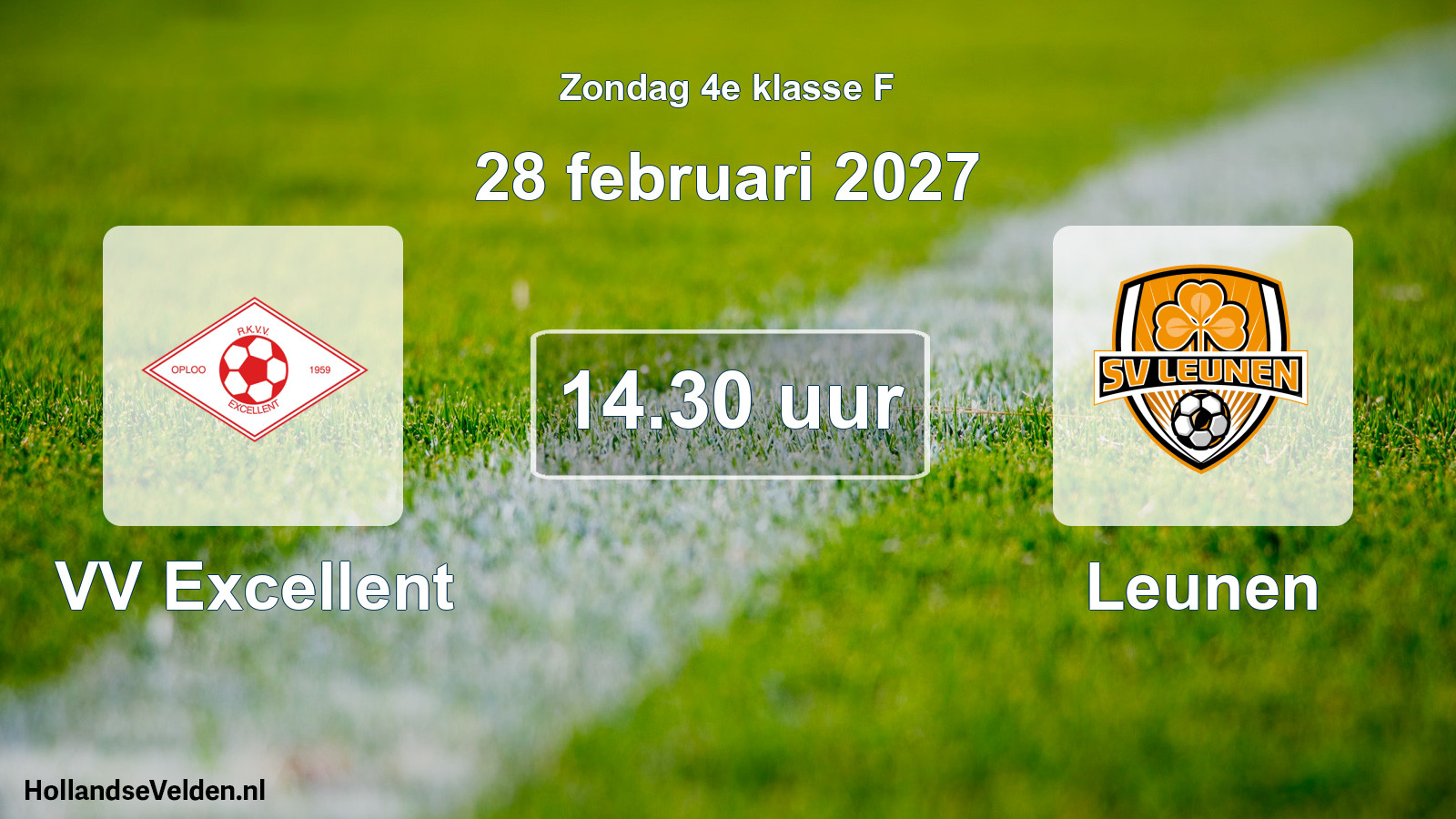 Geplande wedstrijd: VV Excellent - Leunen (28 februari 2027)
