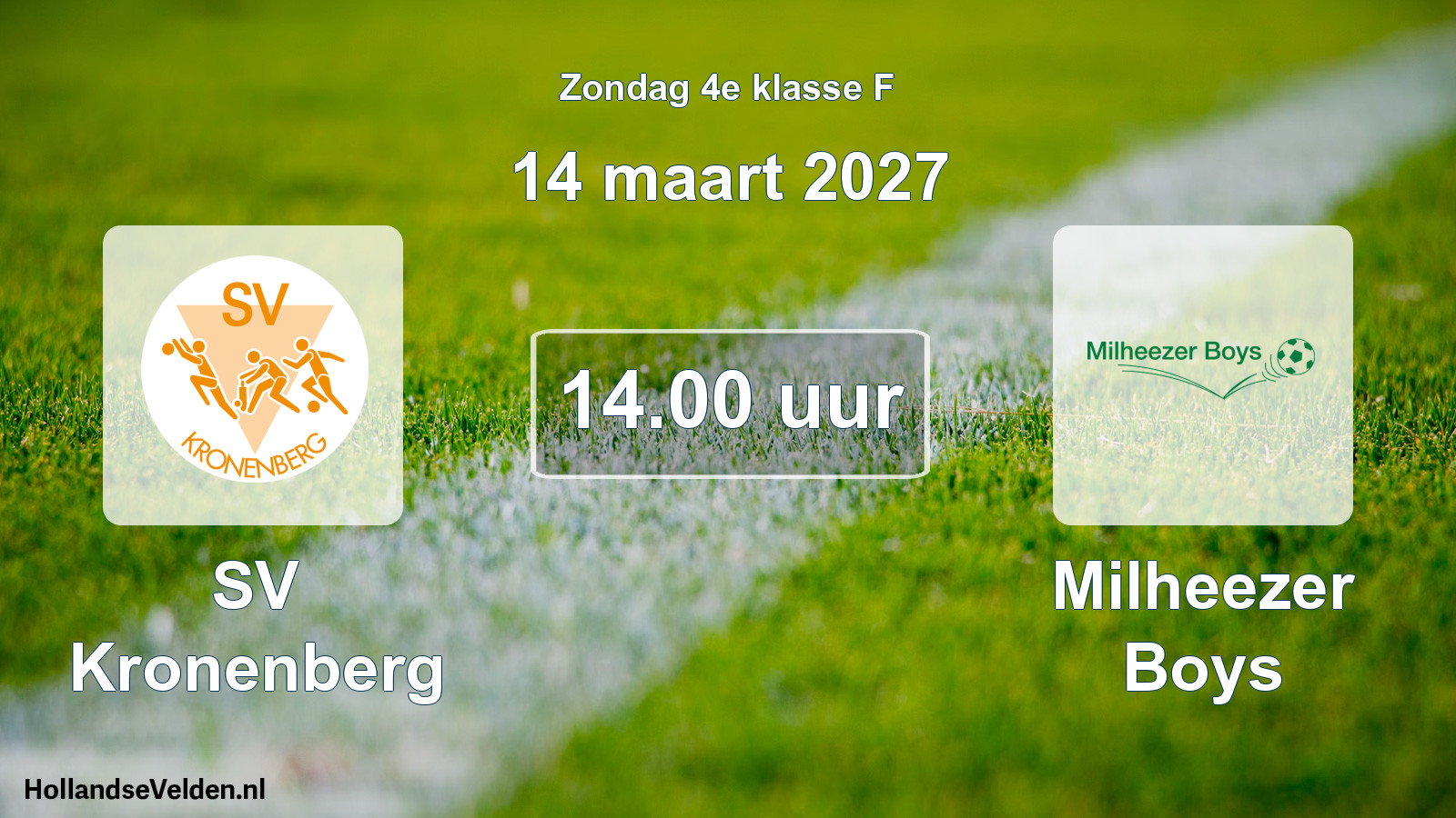 Geplande wedstrijd: SV Kronenberg - Milheezer Boys (14 maart 2027)