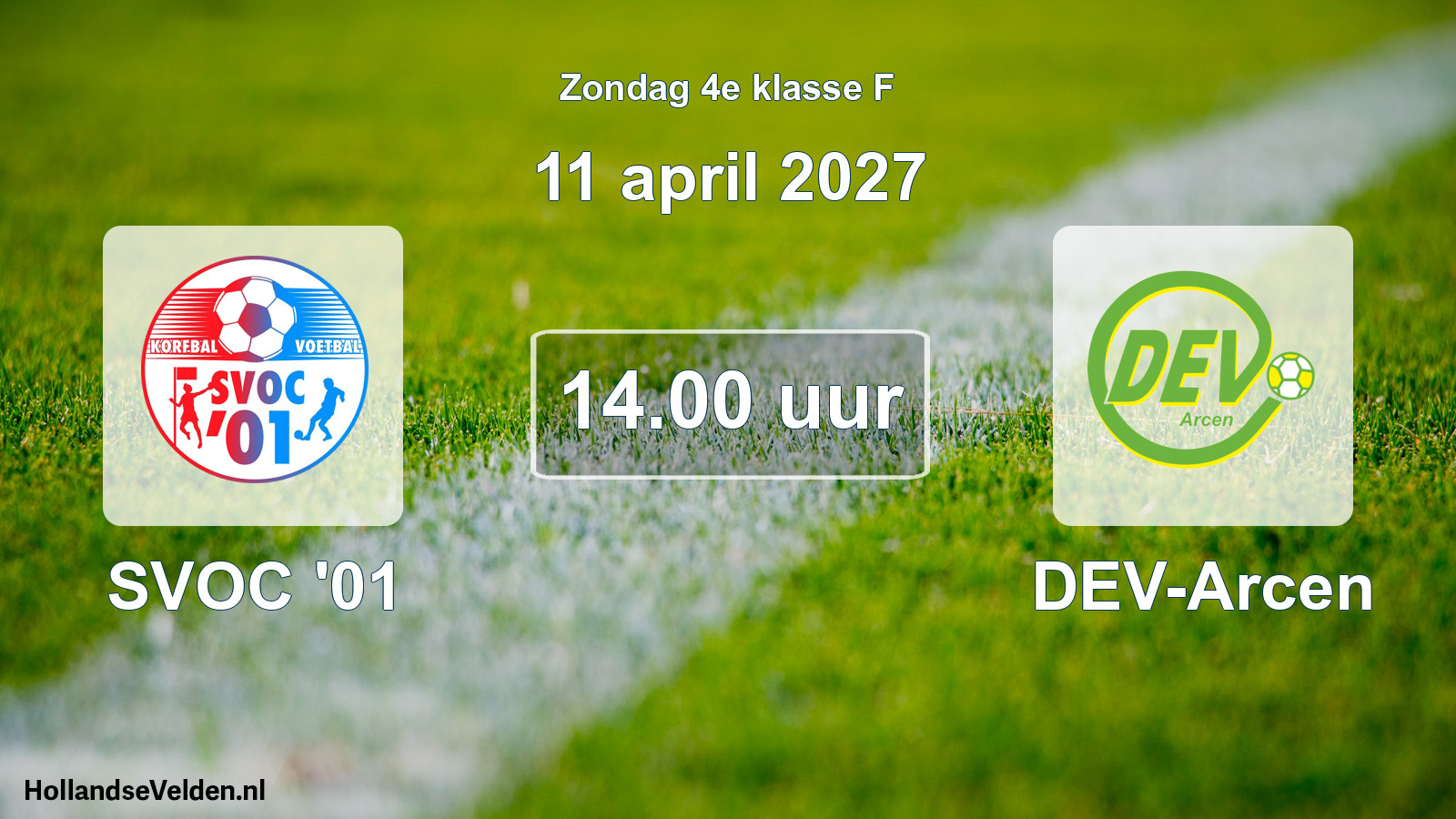 Geplande wedstrijd: SVOC '01 - DEV-Arcen (11 april 2027)