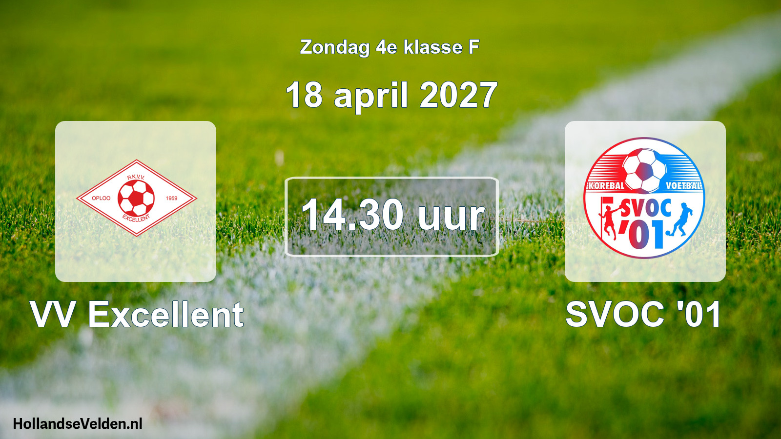 Geplande wedstrijd: VV Excellent - SVOC '01 (18 april 2027)