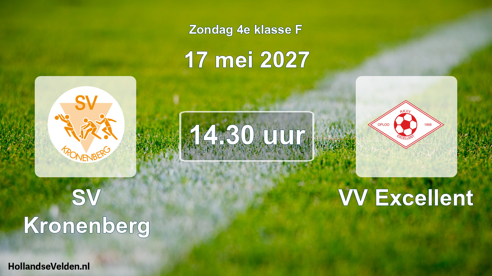Geplande wedstrijd: SV Kronenberg - VV Excellent (17 mei 2027)