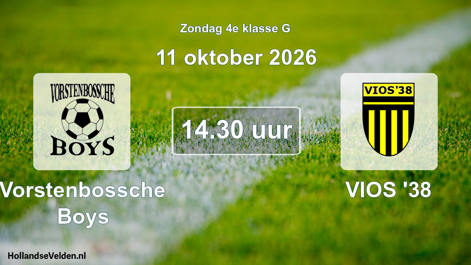Geplande wedstrijd: Vorstenbossche Boys - VIOS '38 (11 oktober 2026)