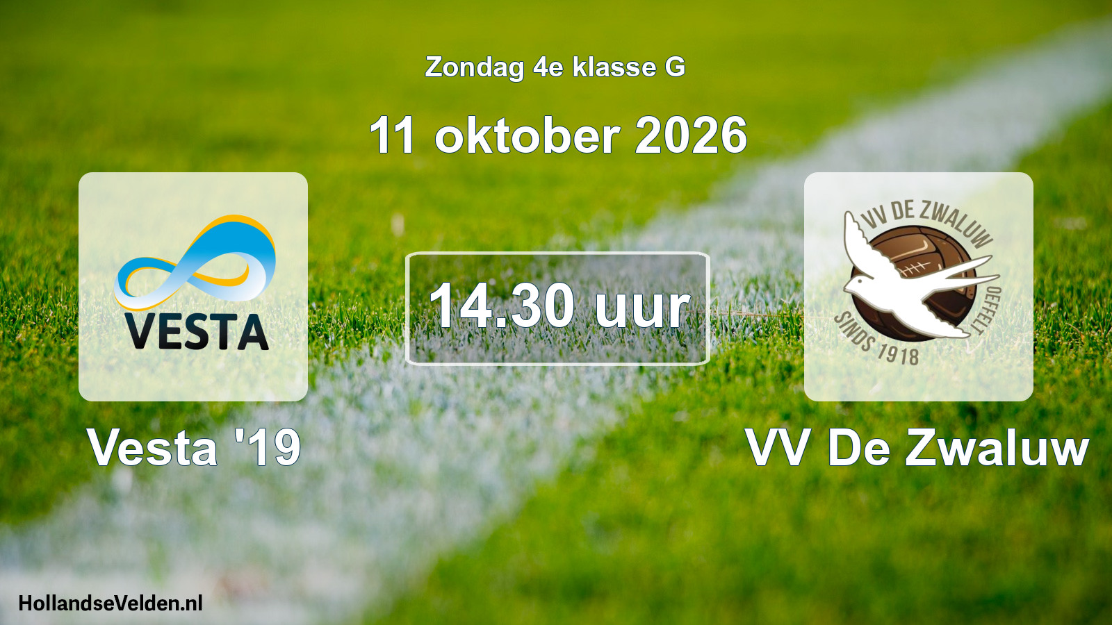 Geplande wedstrijd: Vesta '19 - VV De Zwaluw (11 oktober 2026)