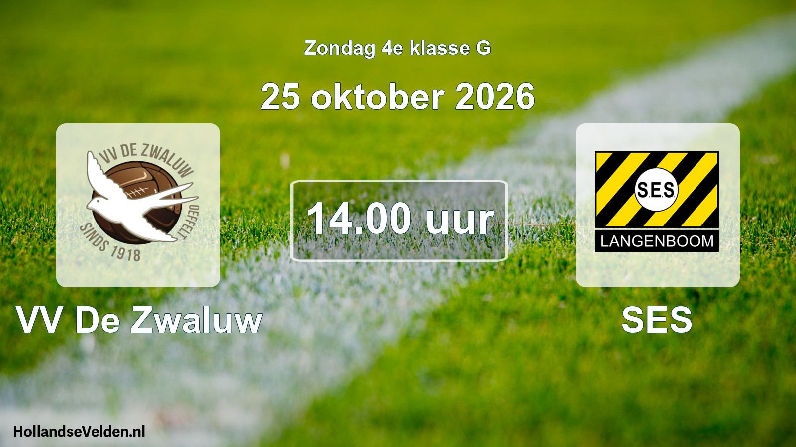 Geplande wedstrijd: VV De Zwaluw - SES (25 oktober 2026)