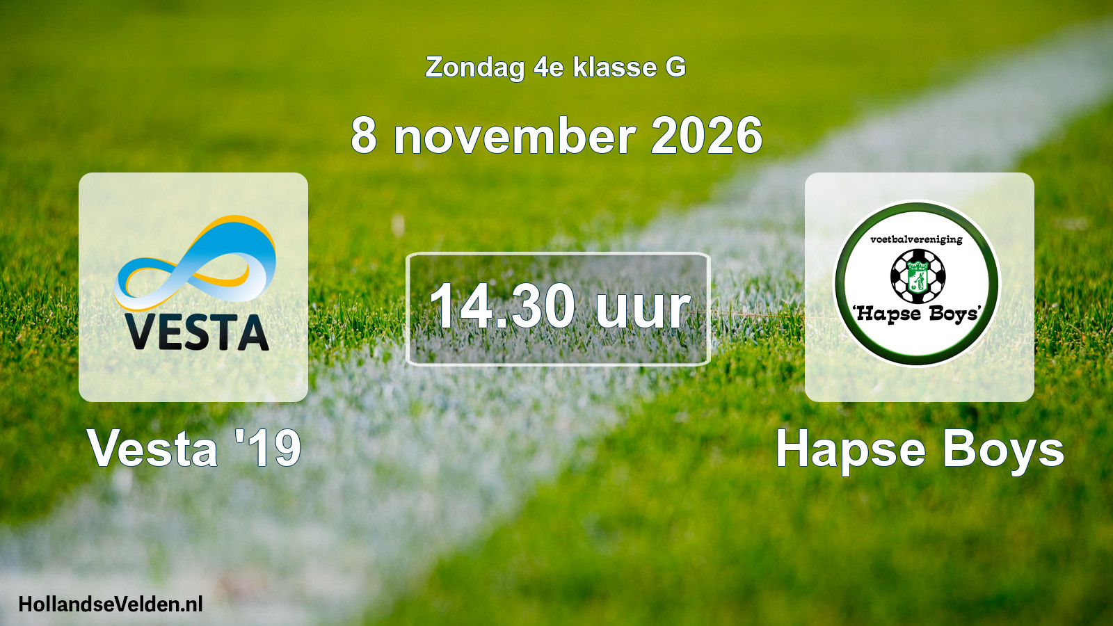 Geplande wedstrijd: Vesta '19 - Hapse Boys (8 november 2026)