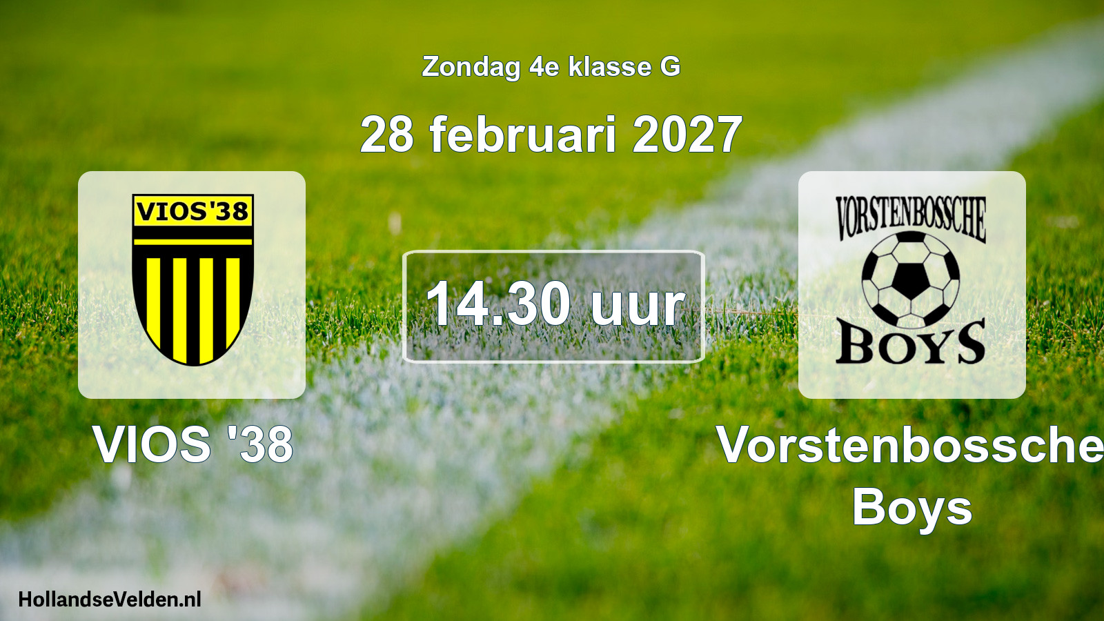 Geplande wedstrijd: VIOS '38 - Vorstenbossche Boys (28 februari 2027)