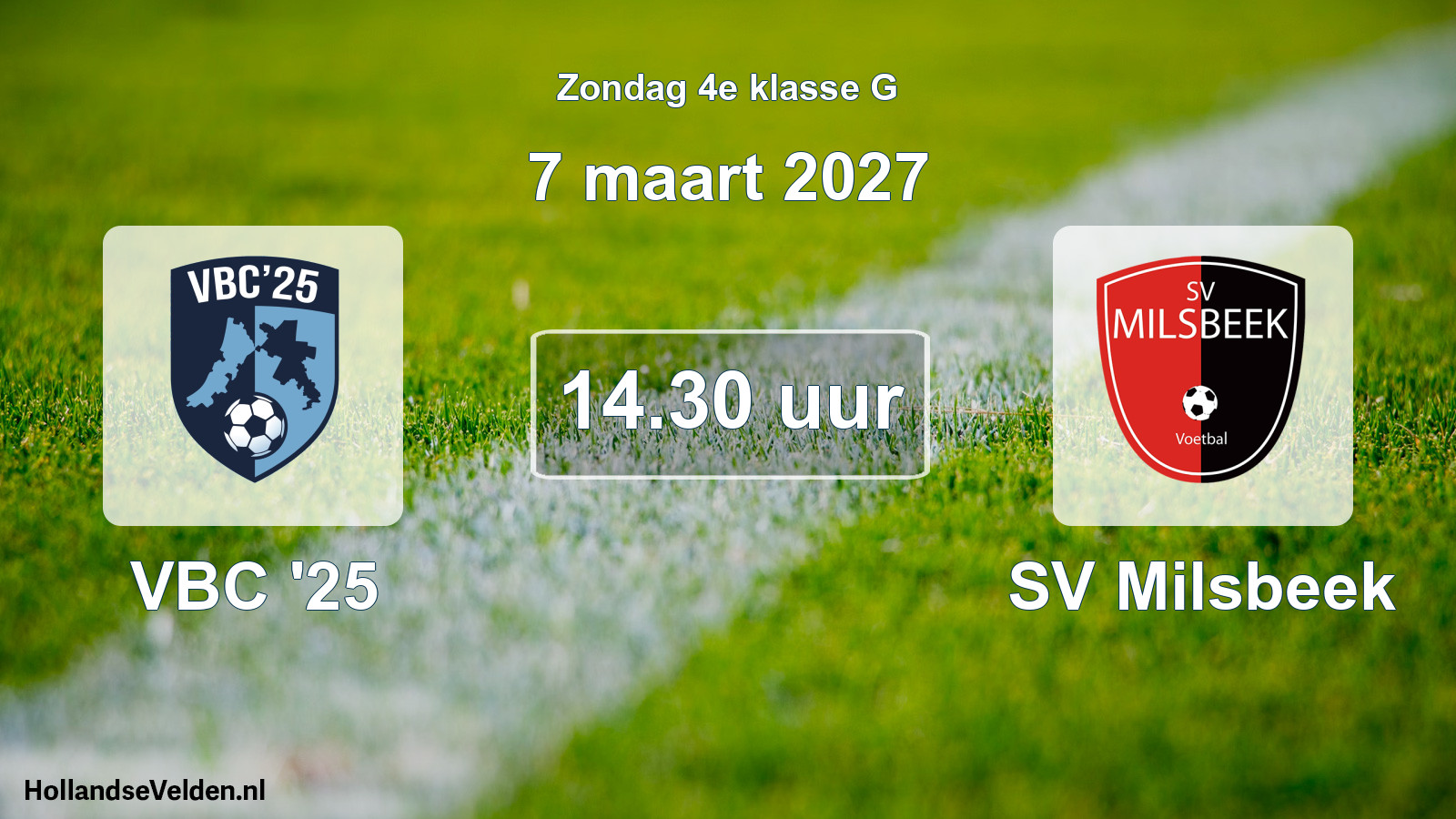 Geplande wedstrijd: VBC '25 - SV Milsbeek (7 maart 2027)
