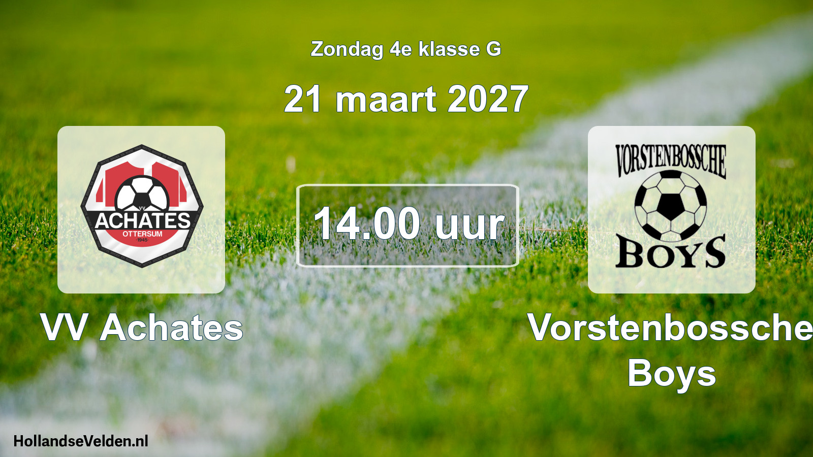 Geplande wedstrijd: VV Achates - Vorstenbossche Boys (21 maart 2027)